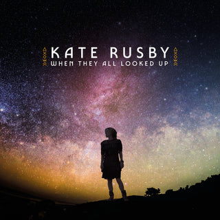 Kate Rusby- When They All Looked Up - Starry Night Vinyl