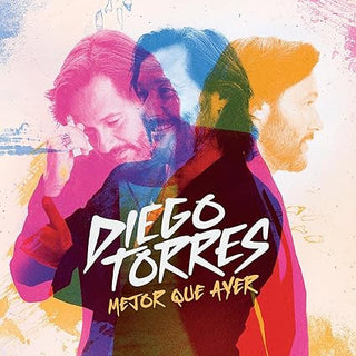 Diego Torres- Mejor Que Ayer (Arg)