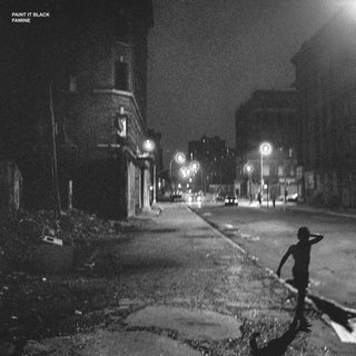 Paint It Black- Famine - Limited Clear Vinyl