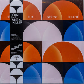 Leon Phal- Stress Killer