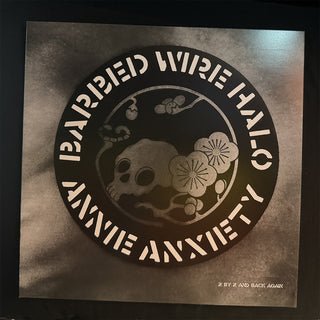 Annie Anxiety- Barbed Wire Halo