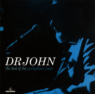 Dr. John- The Best Of The Parlophone Years