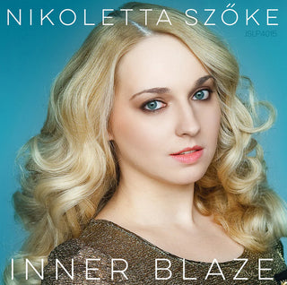 Nikoletta Szoke- Inner Blaze