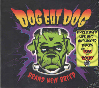 Dog Eat Dog- Brand New Breed
