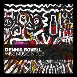 Dennis Bovell- Wise Music In Dub