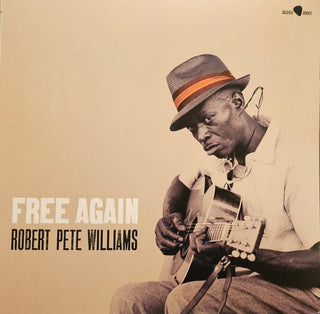 Robert Pete Williams- Free Again - Limited 180-Gram Vinyl with Bonus Track