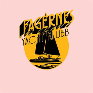 Fagernes Yacht Klubb- Closed In By Now / Gotta Go Back