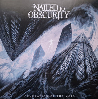 Nailed To Obscurity- Generation Of The Void