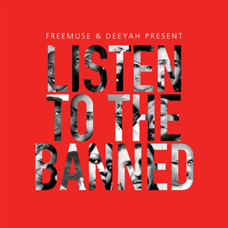 Deeyah- Listen To The Banned [Import]