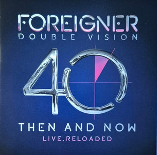 Foreigner- Double Vision: Then & Now