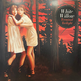 White Willow- Terminal Twilight