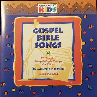 Cedarmont Kids- Gospel Bible Songs