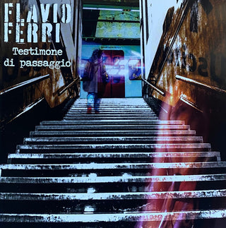 Ferri, Flavio- Testimone Di Passaggio