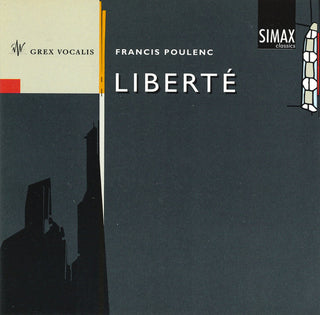 Grex Vocalis- Liberte