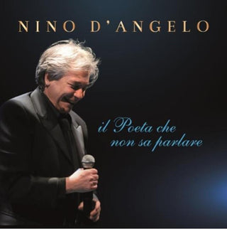 Nino D'Angelo- Il Poeta Che Non Sa Parlare [Gatefold]