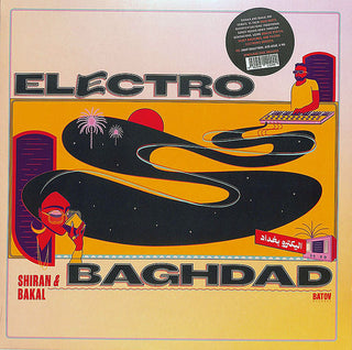 Shiran & Bakal- Electro Baghdad