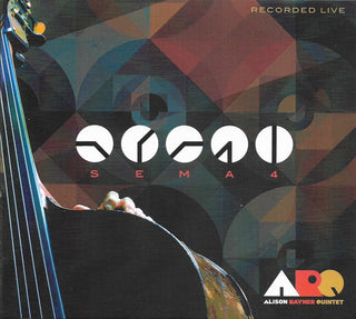 ARQ ( Alison Rayner Quintet )- Sema4