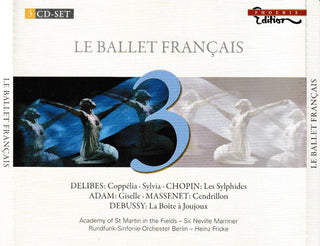Delibes/Chopin/Massenet/Debuss- Le Ballet Francais