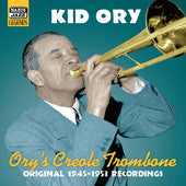 Kid Ory- Ory's Creole Trombone