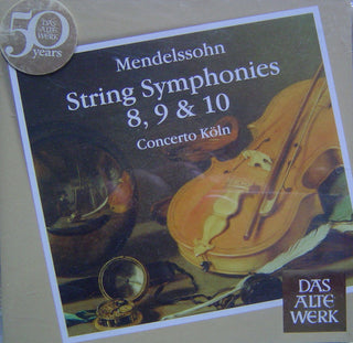 F. MENDELSSOHN- String Symphonies 8 9 & 10