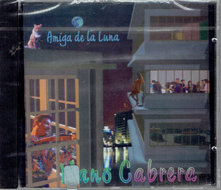 Nano Cabrera- Amiga De La Luna