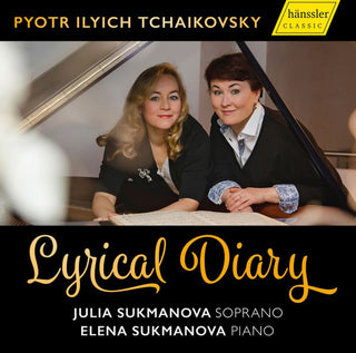 Tchaikovsky / Sukmanova- Lyrical Diary
