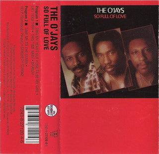 The O'Jays- So Full Of Love (Used Cassette)