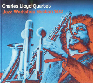 Charles Lloyd Quartet- Jazz Workshop Boston 1972