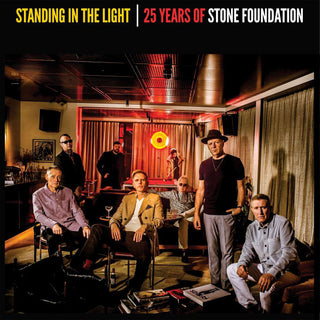 Stone Foundation- Standing In The Light: 25 Years Of Stone Foundation