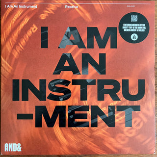 I Am an Instrument- Receive
