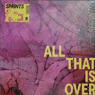 Sprints- All That Is Over