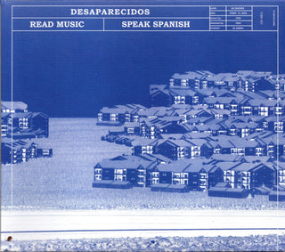 Desaparecidos (Bright Eyes)- Read Music/Speak Spanish