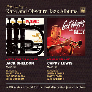 Jack Sheldon  Quartet / Lewis,Cappy Quartet- Presenting Rare & Obscure Jazz Albums (Ita)
