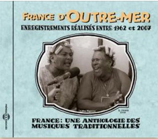 France D Outre-Mer- Anthologie: 1962-2007 [Import]