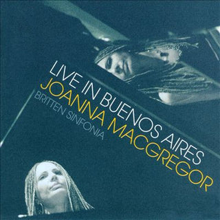 Joanna Macgregor- Live In Buenos Aires