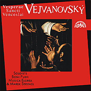 Jakub Martinec- Vejvanovský: Vesperae Sancti Venceslai