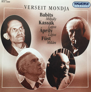 Ãprily Lajos- Verseit Mondja: Babits Mihaly Kassak Lajos Aprily