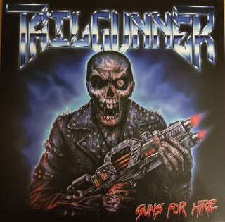 Tailgunner- Guns For Hire (Crystal Clear Vinyl) [Import]