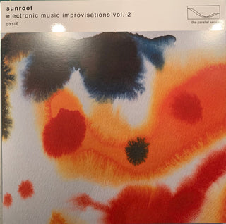 Sunroof- Electronic Music Improvisations, Vol. 1
