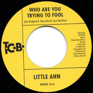 Little Ann- Who Are You Trying To Fool / The Smile On Your Face