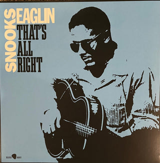 Snooks Eaglin- That's All Right - Limited 180-Gram Vinyl with Bonus Tracks