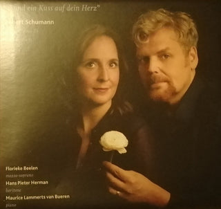 Schumann / Bueren- Und Ein Kuss Auf Dein Herz