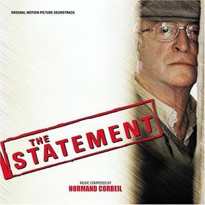 Normand Corbeil- The Statement [Original Motion Picture Soundtrack]