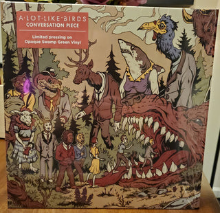 A Lot Like Birds- Conversation Piece