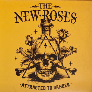 The New Roses- Attracted To Danger