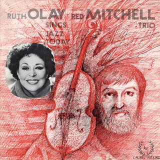 Ruth Olay/ Red Mitchell Trio- Ruth Olay Sings Jazz Today With The Red Mitchell Trio