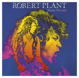 Robert Plant- Manic Nirvana (1990 Club Pressing)
