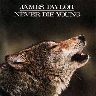 James Taylor- Never Die Young
