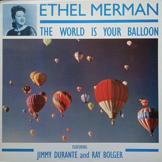 Ethel Merman- The World Is Your Balloon (UK Pressing)