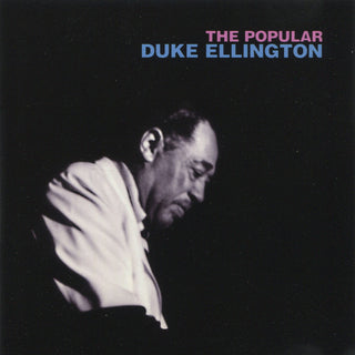 Duke Ellington- The Popular Duke Ellington (Used CD)